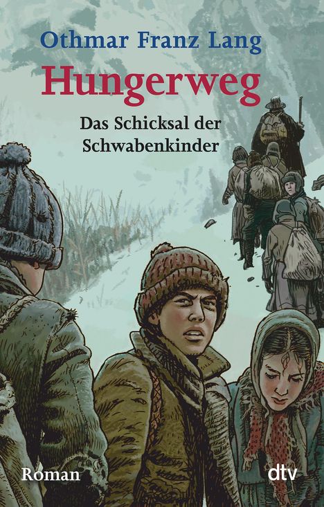Othmar Franz Lang: Hungerweg, Buch