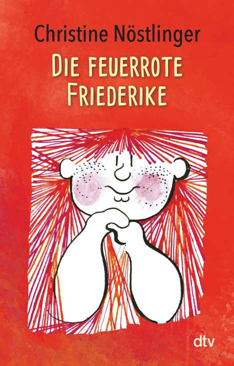 Christine Nöstlinger: Die feuerrote Friederike, Buch