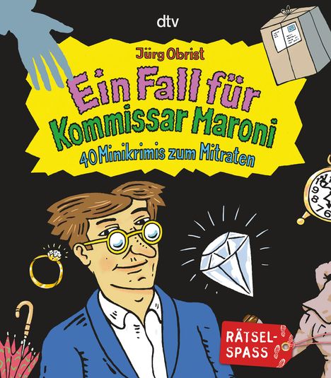 Jürg Obrist: Ein Fall für Kommissar Maroni, Buch