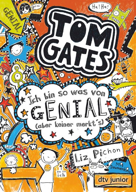 Liz Pichon: Tom Gates 04. Ich bin so was von genial (aber keiner merkt's), Buch