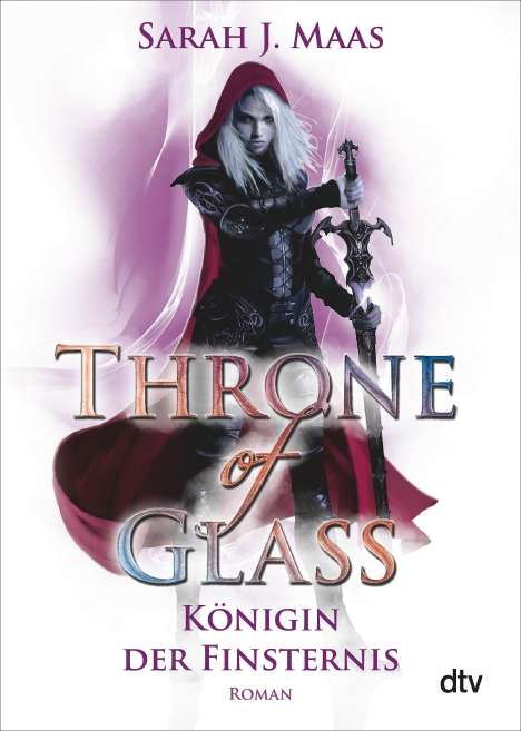 Sarah J. Maas: Throne of Glass 4 - Königin der Finsternis, Buch
