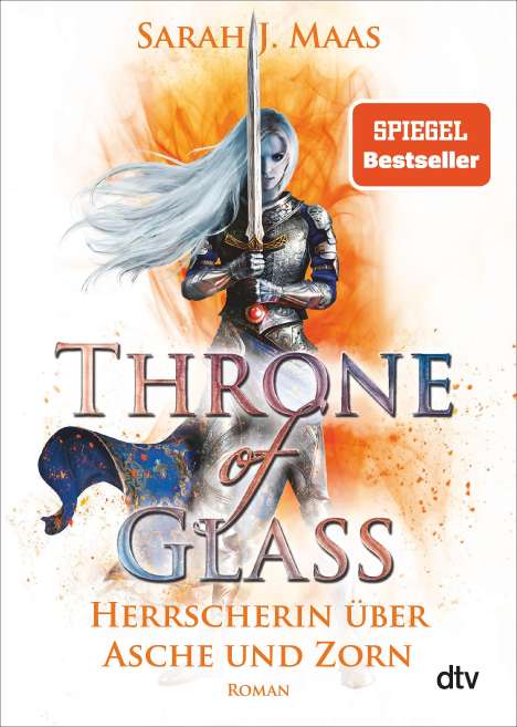 Sarah J. Maas: Throne of Glass 7 - Herrscherin über Asche und Zorn, Buch