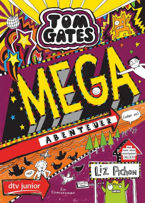 Liz Pichon: Tom Gates 13. Mega-Abenteuer (oder so), Buch