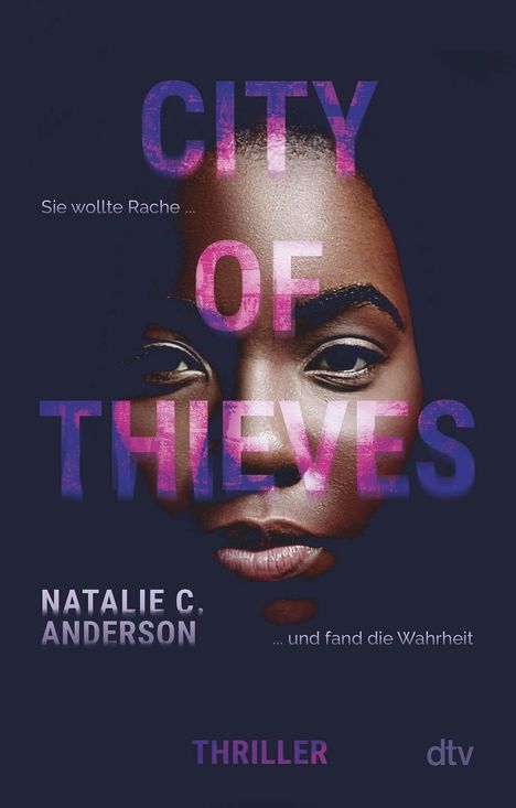 Natalie C. Anderson: City of Thieves, Buch