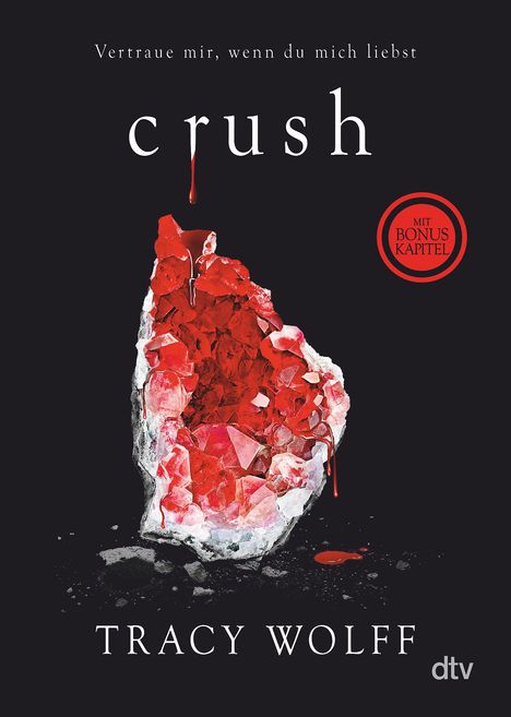 Tracy Wolff: Crush, Buch