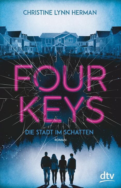 Christine Lynn Herman: Four Keys - Die Stadt im Schatten, Buch