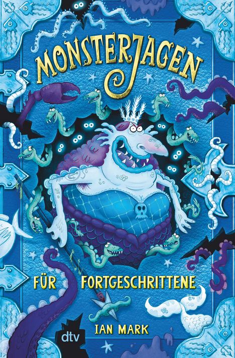 Ian Mark: Monsterjagen für Fortgeschrittene, Buch