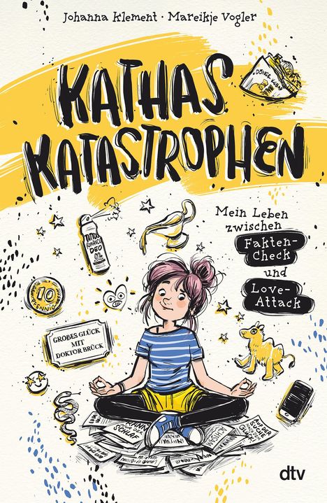 Johanna Klement: Kathas Katastrophen - Mein Leben zwischen Fakten-Check und Love-Attack, Buch