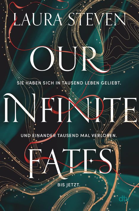 Laura Steven: Our Infinite Fates, Buch