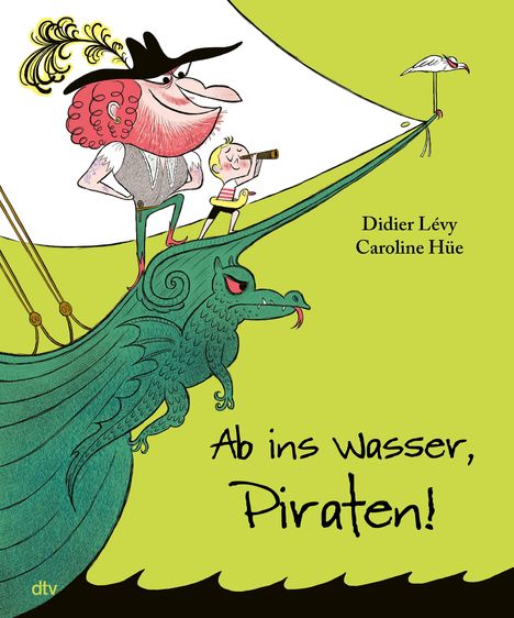 Didier Lévy: Ab ins Wasser, Piraten!, Buch