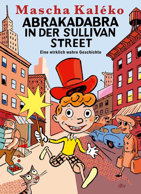 Mascha Kaléko: Abrakadabra in der Sullivan Street, Buch