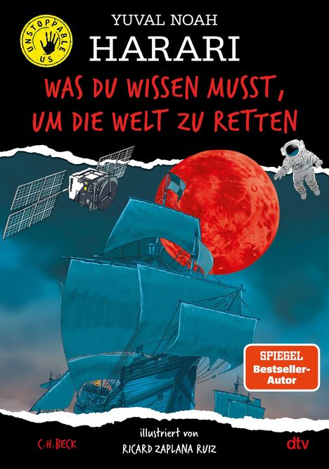 „Was du wissen musst, um die Welt zu retten.“ Illustration: Rotes Mondbild, Astronaut, Segelschiff, Satellit im All.
