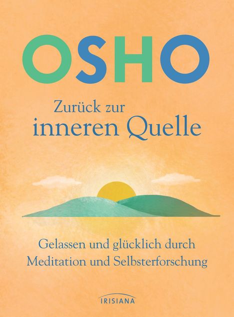 Osho: Zurück zur inneren Quelle, Buch