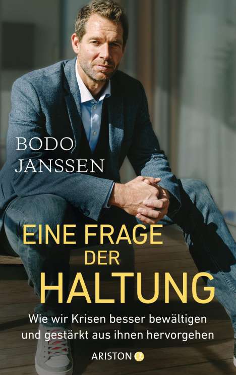 Bodo Janssen: Eine Frage der Haltung, Buch