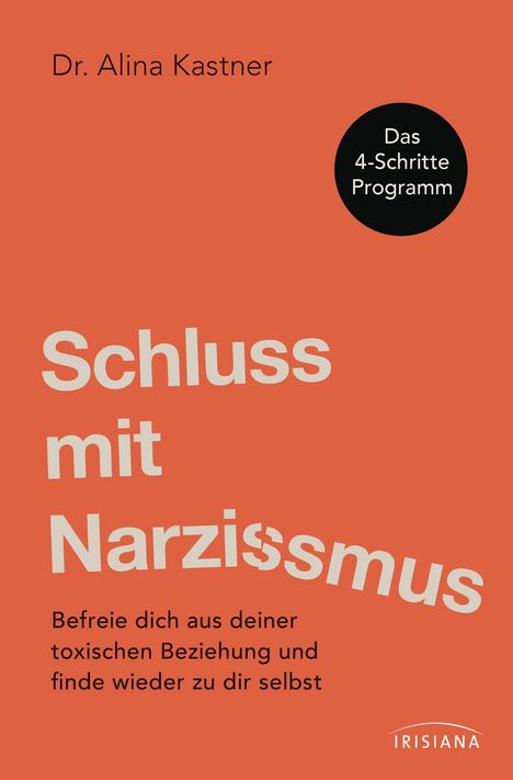 Alina Kastner: Schluss mit Narzissmus!, Buch