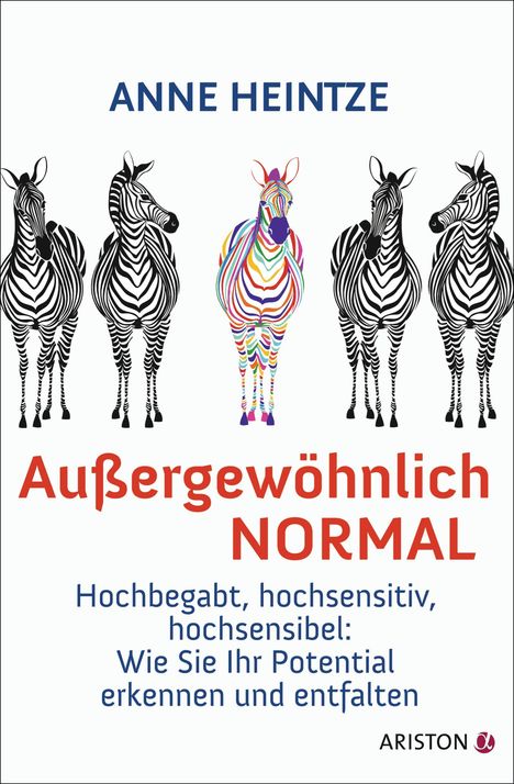 Anne Heintze: Außergewöhnlich normal, Buch