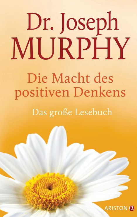 Joseph Murphy: Die Macht des positiven Denkens, Buch