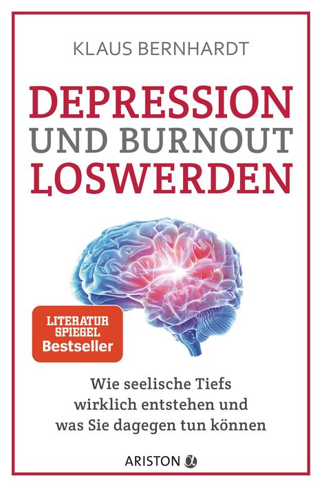 Klaus Bernhardt: Depression und Burnout loswerden, Buch