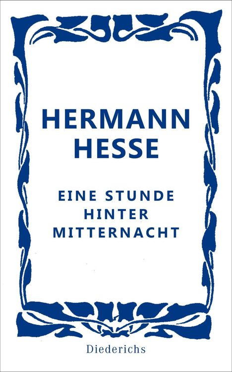 Hermann Hesse: Hesse, H: Stunde hinter Mitternacht, Buch