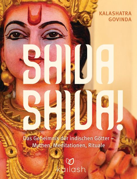 Kalashatra Govinda: Shiva Shiva!, Buch