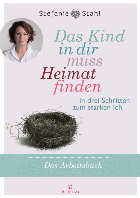 Stefanie Stahl: Das Kind in dir muss Heimat finden, Buch