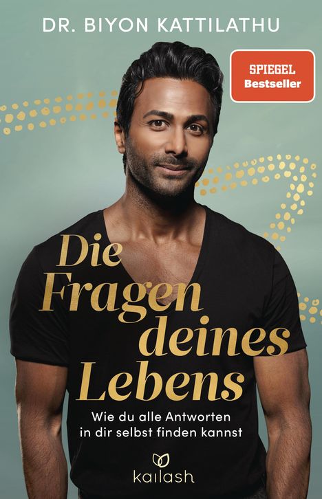 Biyon Kattilathu: Die Fragen deines Lebens, Buch