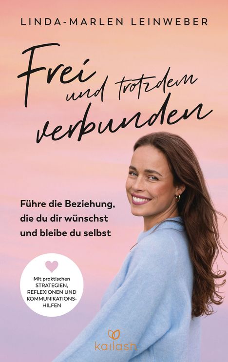 Linda-Marlen Leinweber: Frei und trotzdem verbunden, Buch