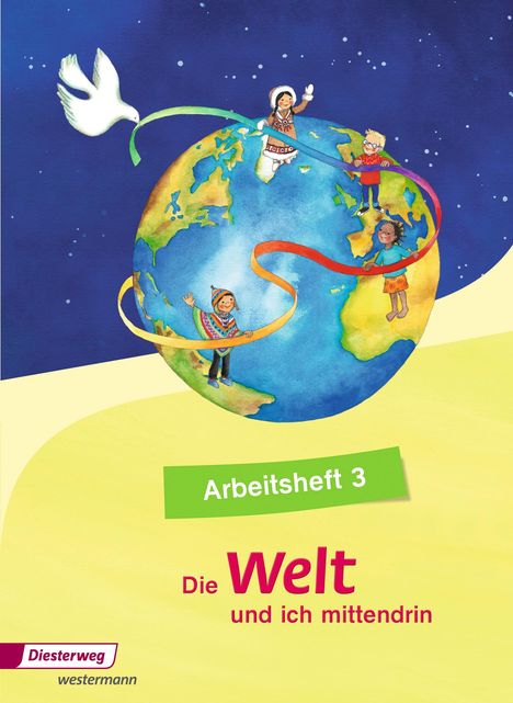 Die Welt - und ich mittendrin 3. Arbeitsheft, Buch