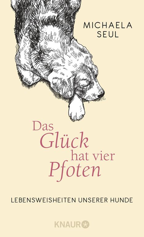 Michaela Seul: Das Glück hat vier Pfoten, Buch