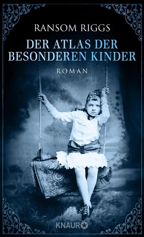 Ransom Riggs: Der Atlas der besonderen Kinder, Buch