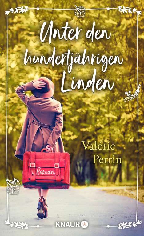 Valérie Perrin: Unter den hundertjährigen Linden, Buch