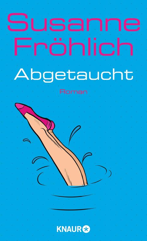 Susanne Fröhlich: Abgetaucht, Buch