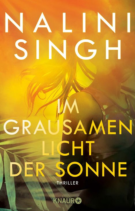Nalini Singh: Im hellen Licht der Sonne, Buch