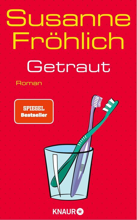 Susanne Fröhlich: Getraut, Buch