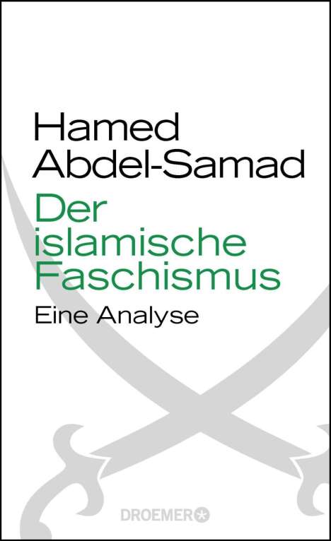 Hamed Abdel-Samad: Der islamische Faschismus, Buch