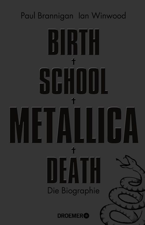 Paul Brannigan: Birth School Metallica Death, Buch