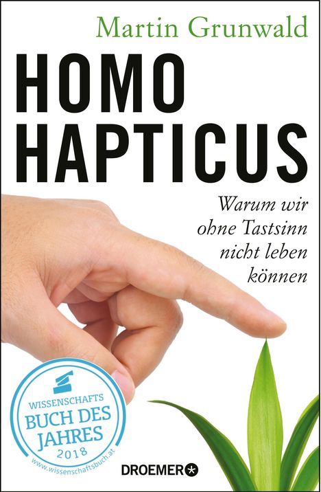 Martin Grunwald: Grunwald, M: Homo hapticus, Buch
