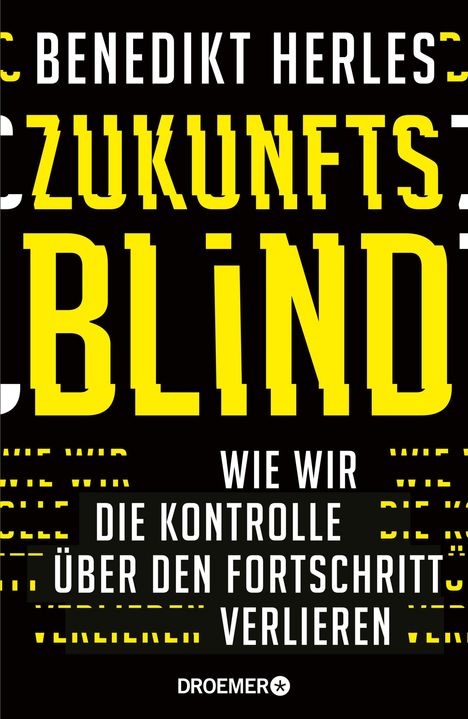 Benedikt Herles: Herles, B: Zukunftsblind, Buch