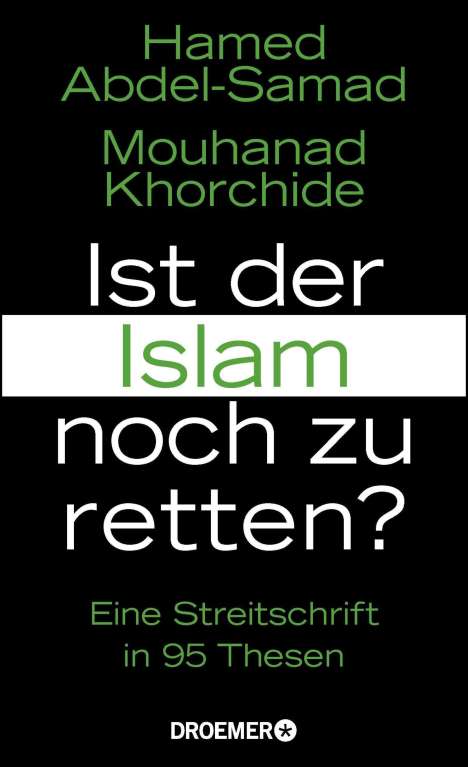 Hamed Abdel-Samad: Ist der Islam noch zu retten?, Buch