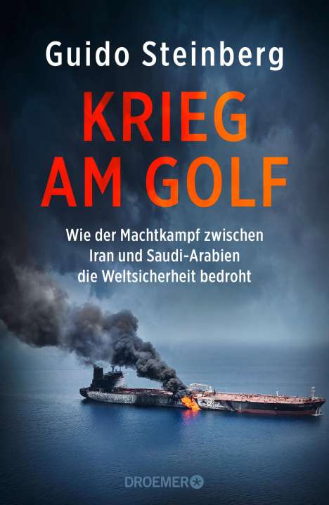Guido Steinberg: Krieg am Golf, Buch