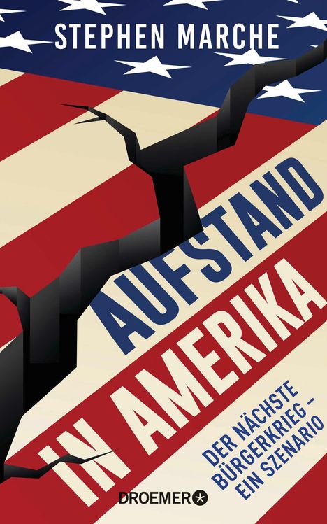 Stephen Marche: Aufstand in Amerika, Buch