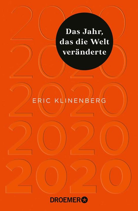 Eric Klinenberg: 2020 Das Jahr, das die Welt veränderte, Buch