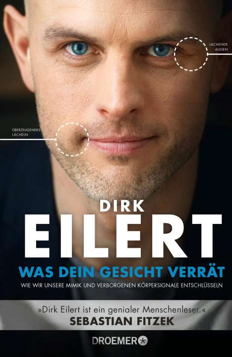 Dirk Eilert: Was dein Gesicht verrät, Buch