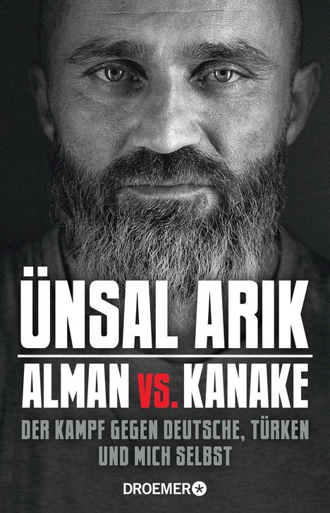Ünsal Arik: Alman vs. Kanake, Buch