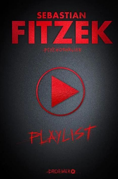 Sebastian Fitzek: Playlist, Buch