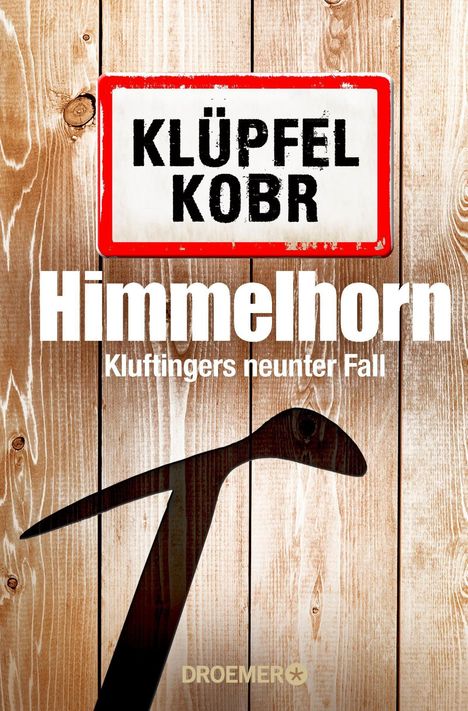 Volker Klüpfel: Himmelhorn, Buch