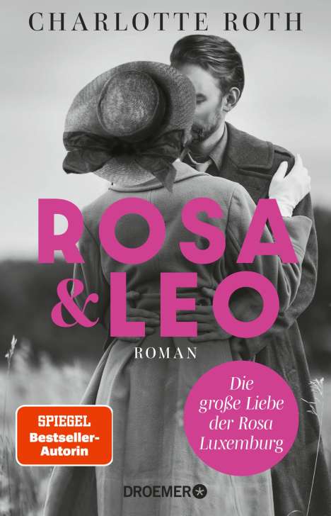 Charlotte Roth: Rosa und Leo, Buch