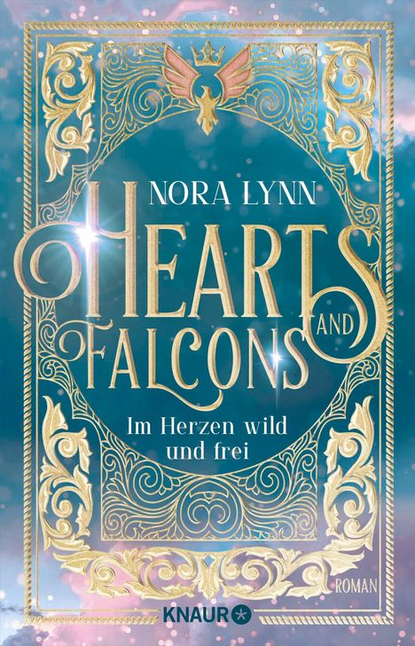 Nora Lynn: Hearts &amp; Falcons. Im Herzen wild und frei, Buch