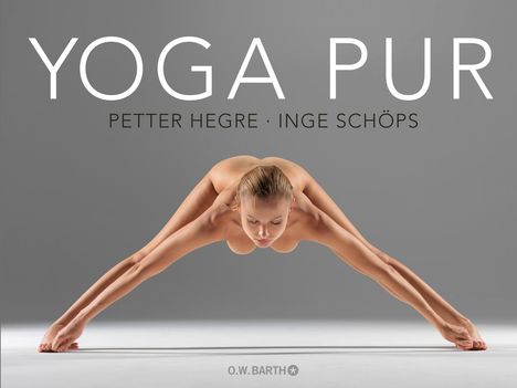 Petter Hegre: Yoga pur, Buch