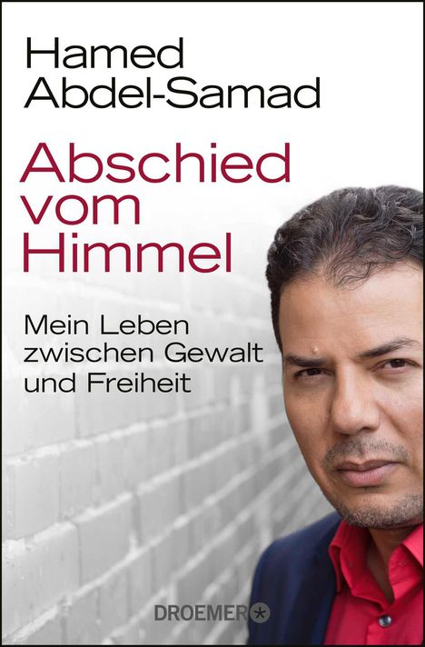 Hamed Abdel-Samad: Abschied vom Himmel, Buch